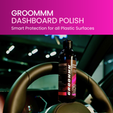 GROOMMM DASHBOARD  POLISH 250ML  + APPLICATOR PAD  + 350GSM CLOTH